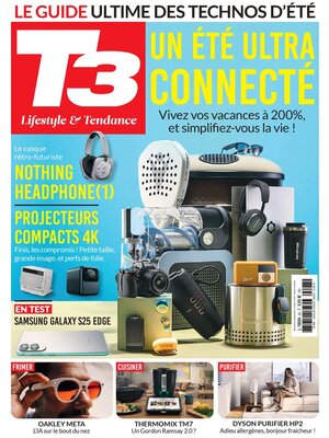 T3 Gadget Magazine France - Magazine